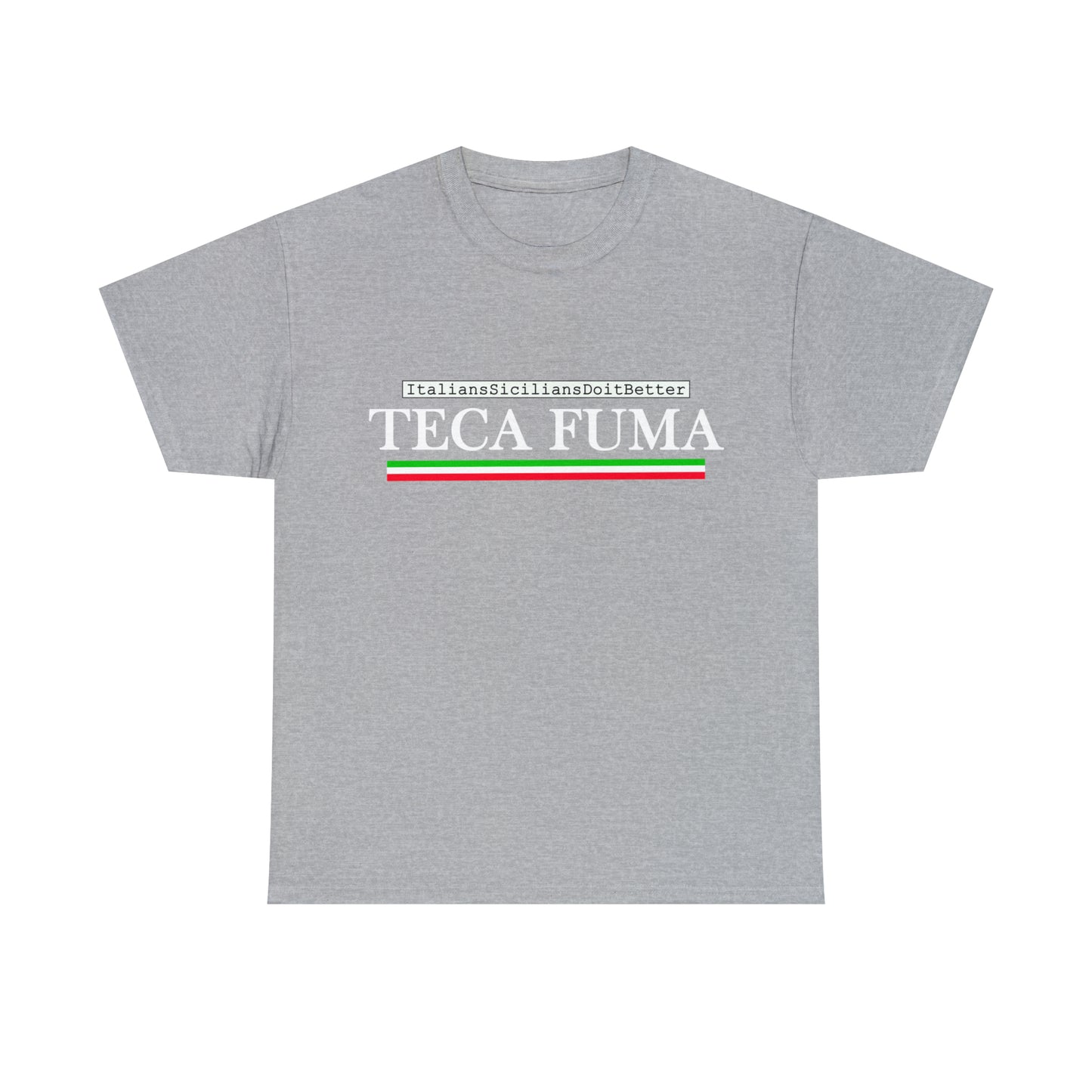 TECA FUMA - T-Shirt - Italian Sicilian Tee Shirts