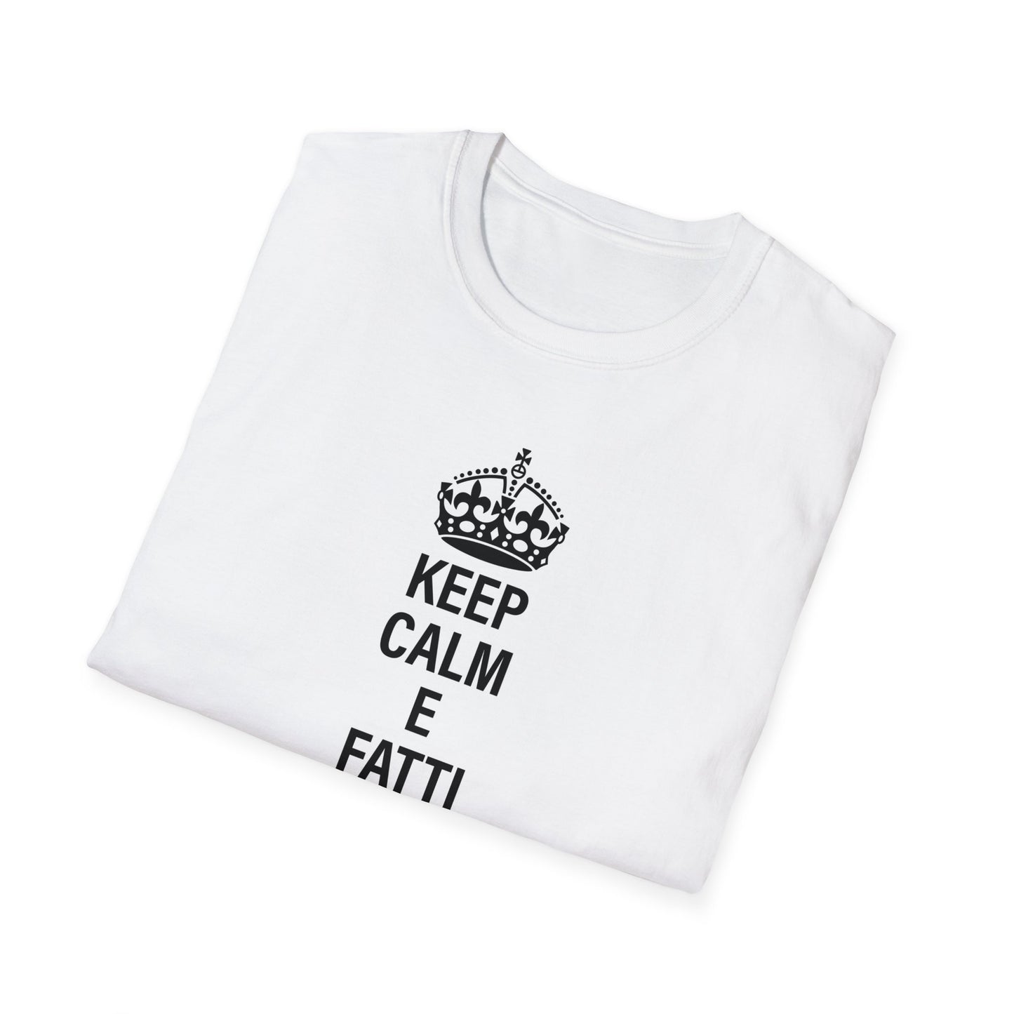 Keep Calm E Fatti Un Cannolo - Softstyle T-Shirt