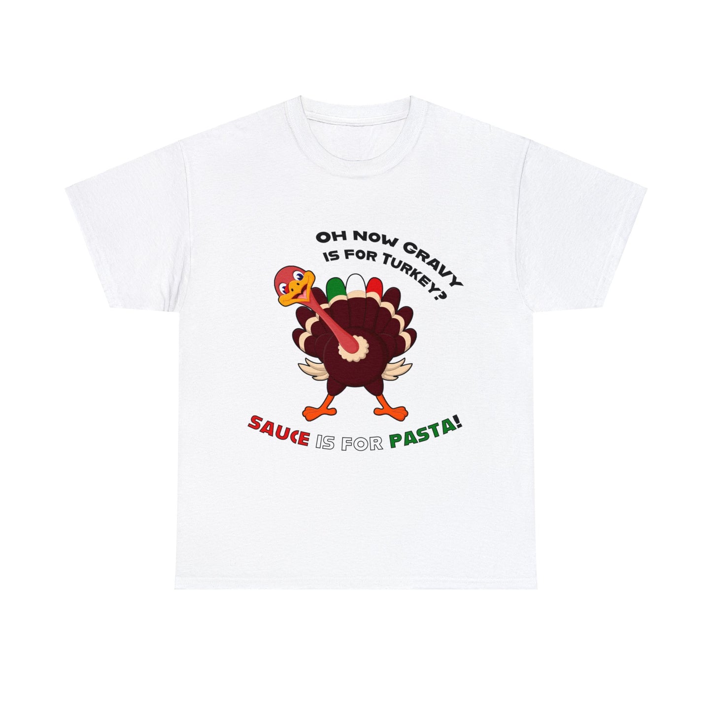 Thanksgiving Shirts - Gravy is for Turkey's! - Unisex Heavy Cotton Tee