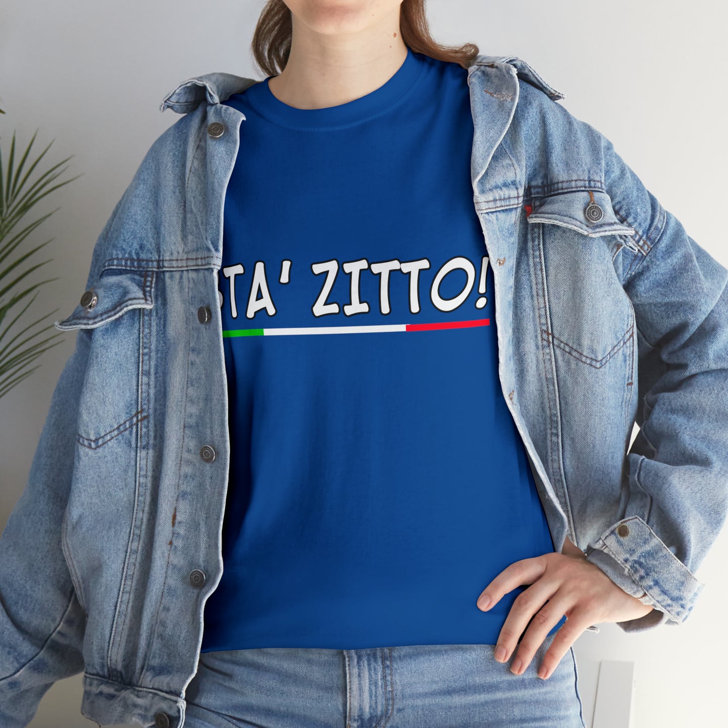 STA ZITTO T-Shirt - Italian Sicilian Tee Shirts