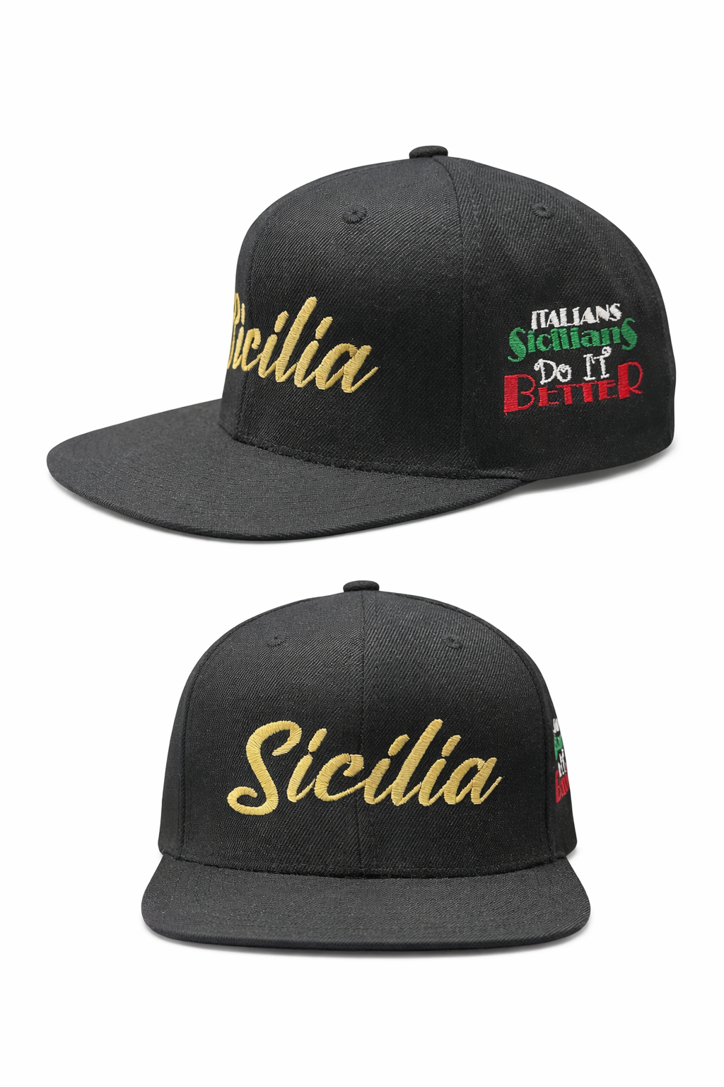 Sicilia Gold Writing Black Snapback Hat with Italian Sicilians Do It Better Logo
