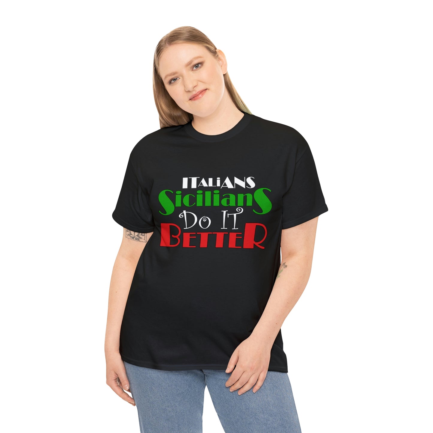 Italians Sicilians Do It Better - Unisex Heavy Cotton Tee